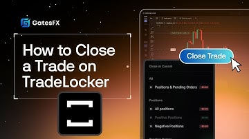 How to Close a Trade on TradeLocker with GatesFX
