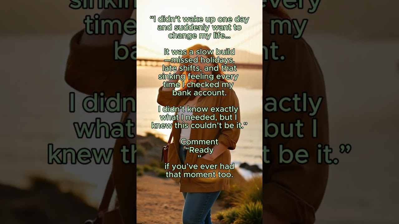 The Moment I Knew I Needed to Change Everything