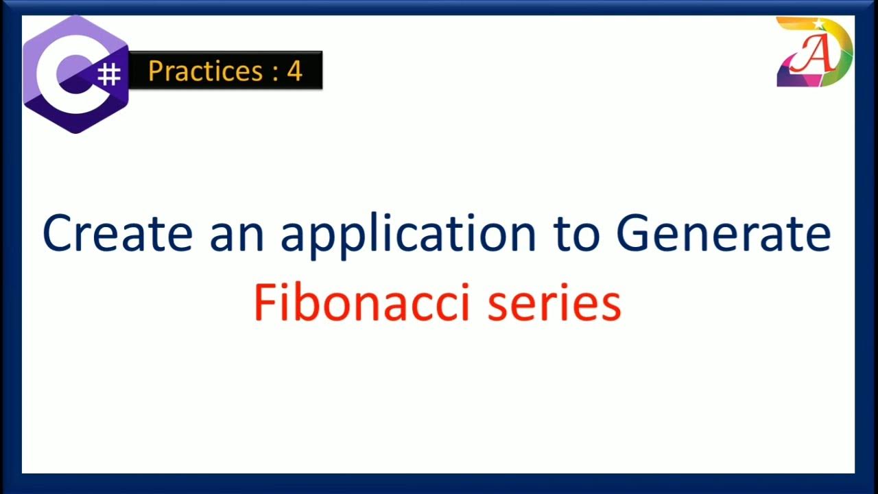 Fibonacci series | C# | Dynamic Coding With Amit - YouTube
