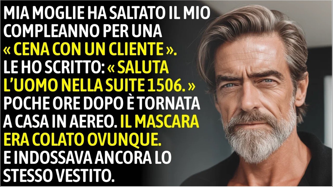 Mia Moglie Ha Saltato Il Mio Compleanno Per Un « Cliente » — Le Ho Scritto: « Suite 1506 »
