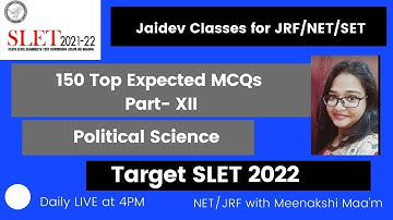 Top 150 Expected MCQs on Political  Science (Target SLET 2022) I NTA UGC NET I Meenakshi Singh