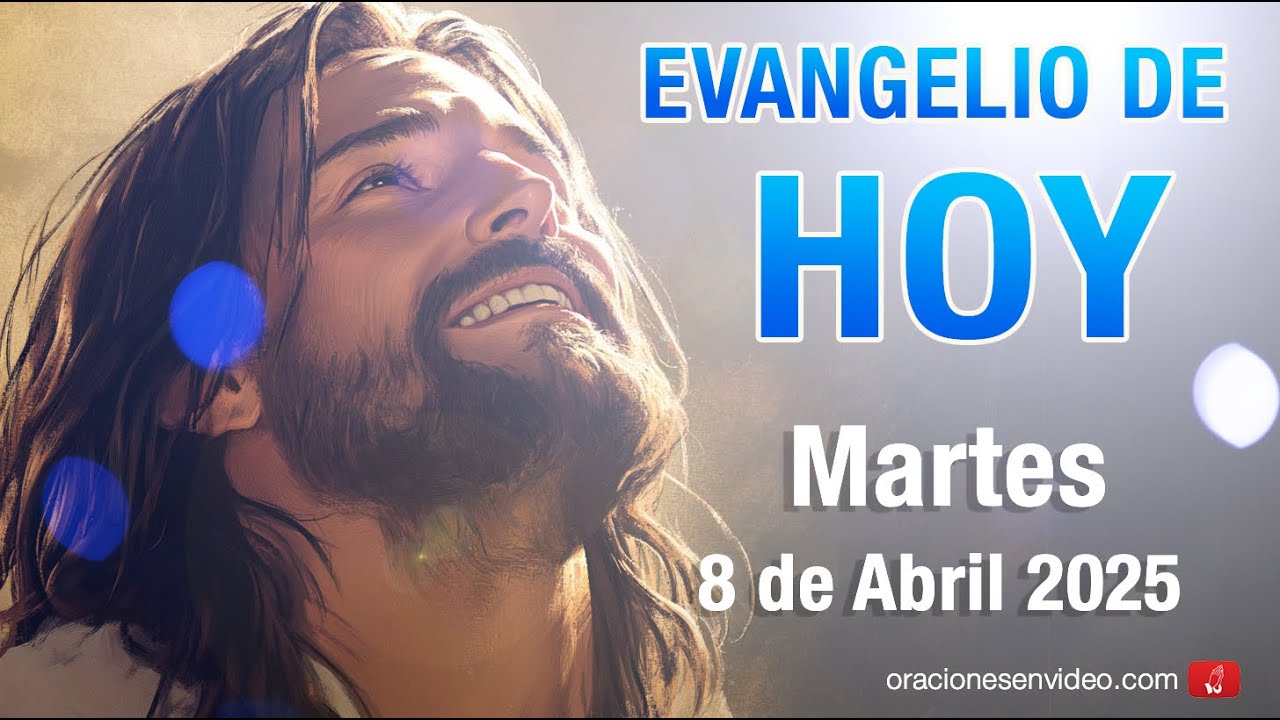 Evangelio de HOY. Martes 8 de abril 2025 Jn 8,21-30 Hablo como el Padre ...