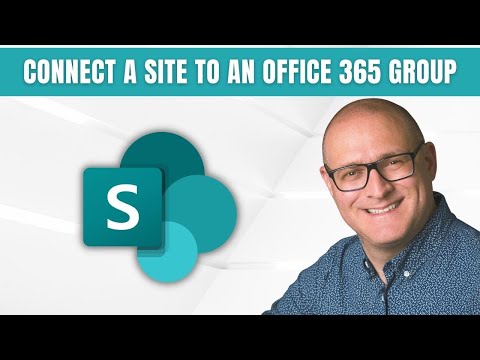 How to connect a SharePoint Site to an Office 365 Group