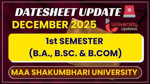 MSU 1st SEMESTER DATESHEET DEC 2025 OUT
