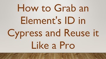 How to Grab an Element