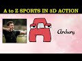World Sports A-Z: Learning Sports Names with 3D Animation #AtoZSports #3DAnimation #WorldSports