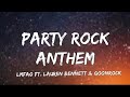 LMFAO - Party Rock Anthem (Lyrics) ft. Lauren Bennett &amp; Goonrock