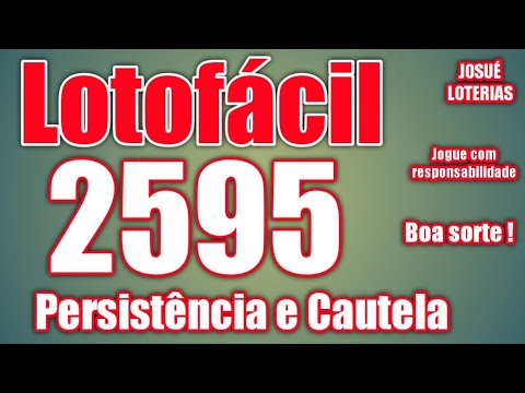 Lotofácil 2595. Sugestões Tendência analise e palpites.