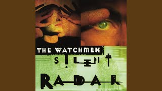 Video thumbnail of "The Watchmen - Stereo"