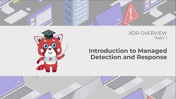 Trend Micro XDR Overview - Introduction to Managed Detection and Response (Part 1)