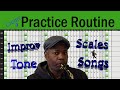 How to create a practice routine for the saxophone