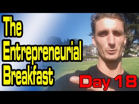 The Entrepreneurial Breakfast - Day 2 of the Road Trip | Kickstarter Day #18 - The Entrepreneurial Breakfast - Day 2 of the Road Trip | Kickstarter Day #18