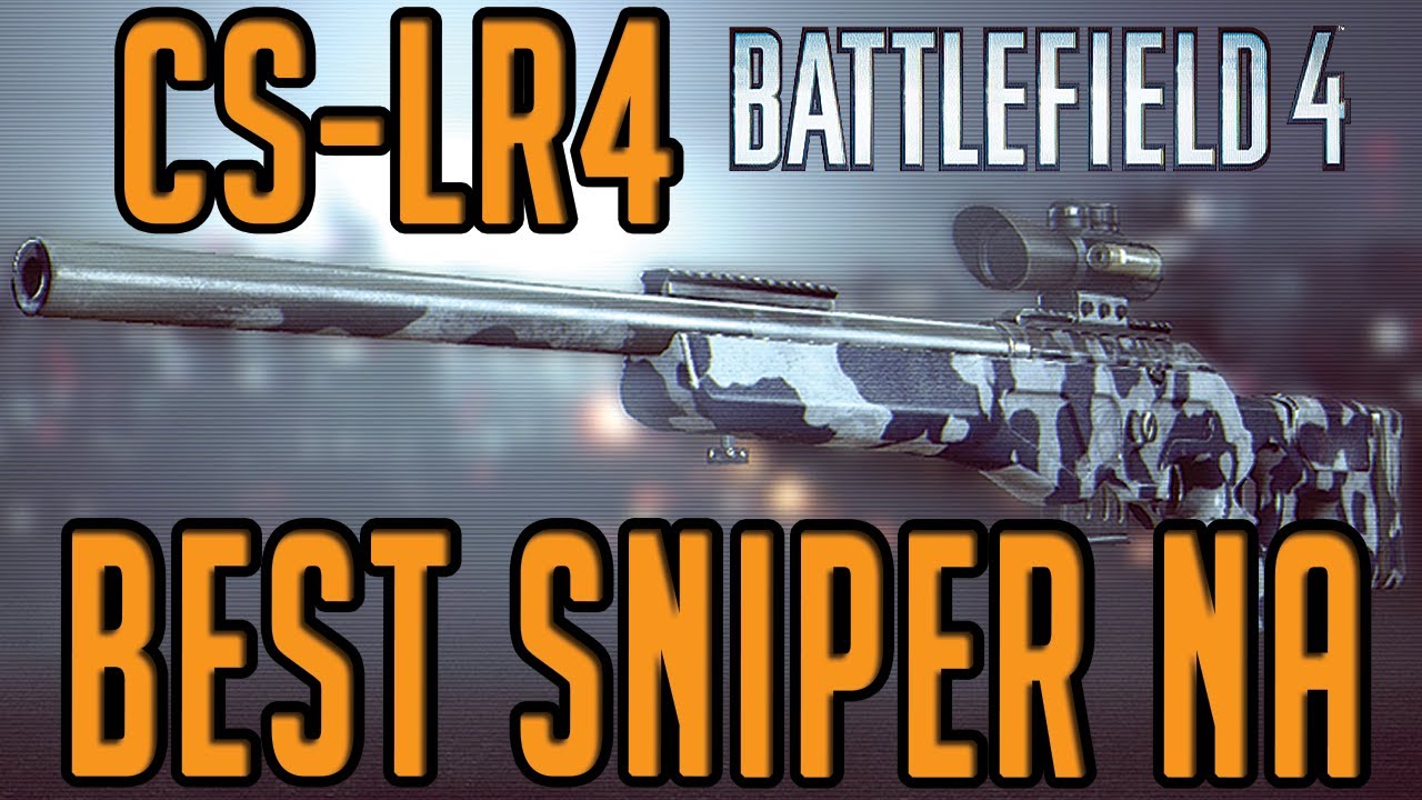 Battlefield 4 Best Sniper Na Cs Lr4 Sniper Rifle Gameplay Golmud Railway Bf4 Youtube