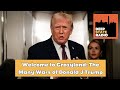 Welcome to Crazyland: The Many Wars of Donald J Trump