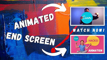 Canva Animated YouTube End Screen Tutorial