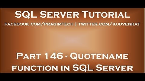 Quotename-functie in SQL Server