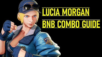 Lucia Morgan BNB Combo Guide