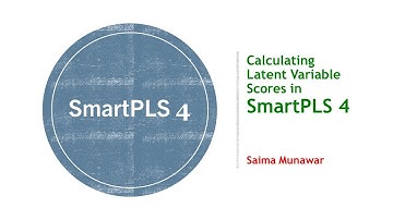 SmartPLS 4: Latent variable scores/ Composite scores
