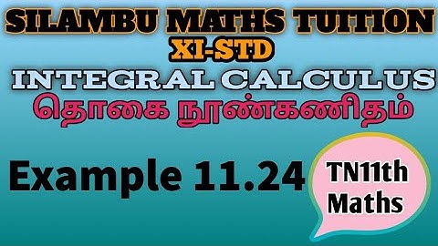 Example 11.24|TN11th Maths|Chapter 11|Integral Calculus|in Tamil|in English
