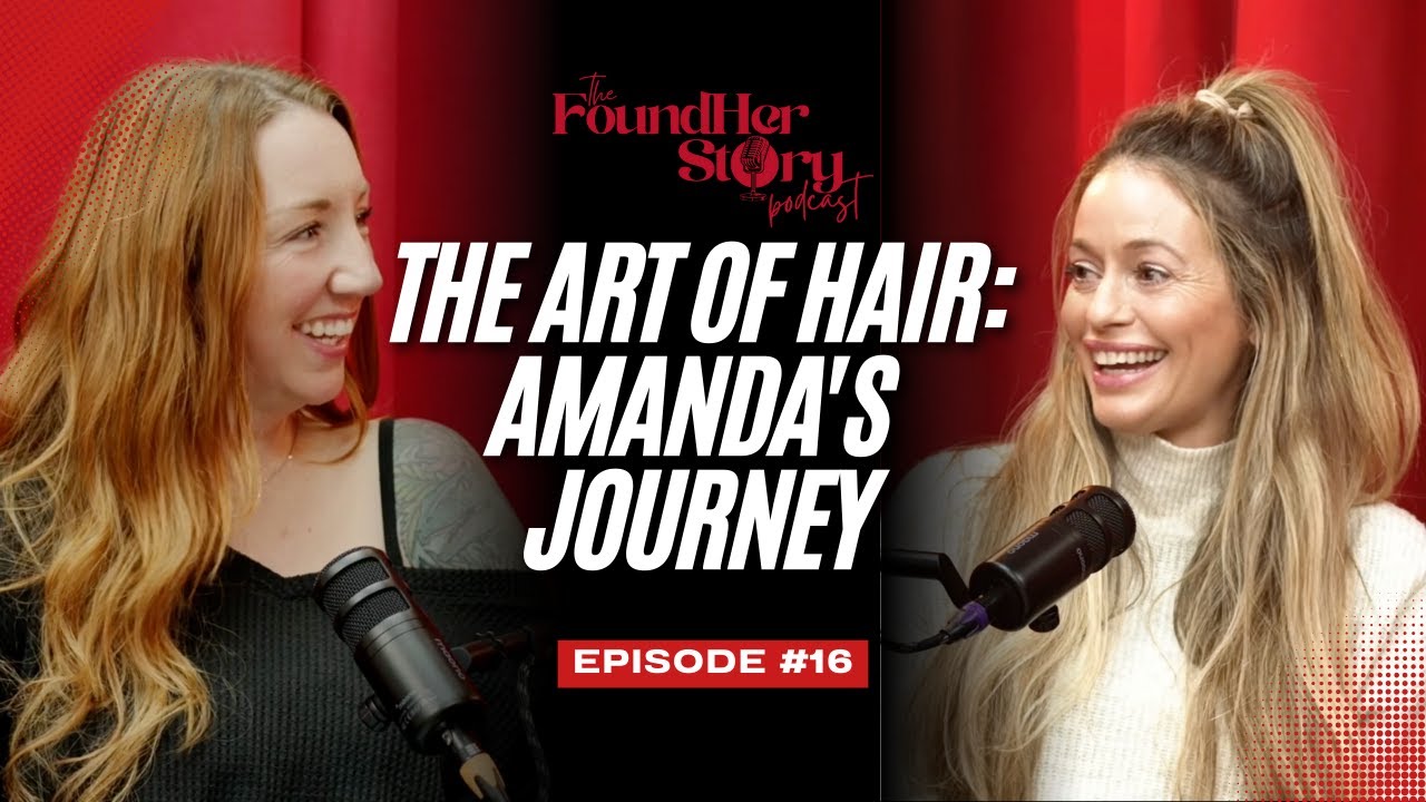 The Art of Hair: Amanda's Journey