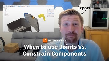When to Use Joints or Constrain Components? | Unstuck My Fusion Design