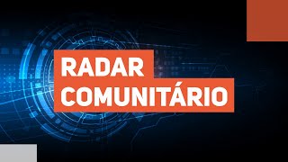 Programa Radar Comunitário - 02/05/2024