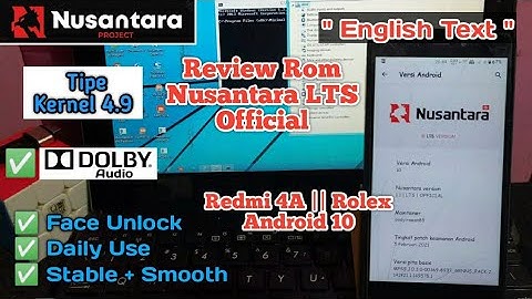 Review Rom Nusantara LTS Redmi 4A || Rolex Android 10..Rom nya Stable Dan Smooth