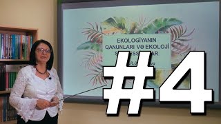 Ekologiya Videodərs 4 (Ekologiyanın qanunları və ekoloji suksessiyalar)