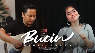 Bucin by Mimie Fhara (N-Kustik)