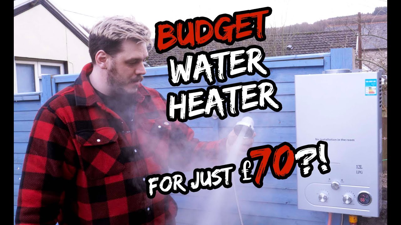 Cheap LPG Water Heater - Can it be good for less than £70? - YouTube