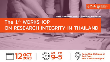 The 1st Workshop on Research Integrity in Thailand | Part 4