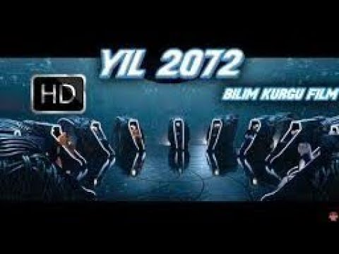Yıl 2072-Türkçe Dublaj bilimkurgu aksiyon film
