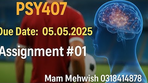 📘 PSY407 Assignment #01 Solution | Sports Psychology Spring 2025 | VU 🔥