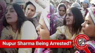 Fact Check: Viral Shows Suspended Bjp Spokesperson Nupur Sharmas Arrest?