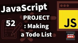 Making a Todo List HTML, CSS and JavaScript From Scratch - #52 screenshot 1