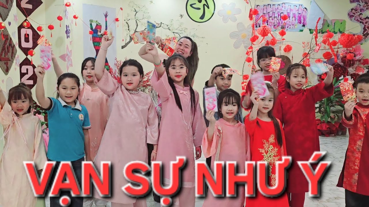 VẠN SỰ NHƯ Ý _ TRÚC NHÂN _ ZUMBA _Choreo:TrangEx _ ZumbakidsMaiHán 