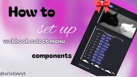 ୨ৎ﹒how to make WEBHOOKS SELECT MENU COMPONENTS for your discord server | discohook 2025 Aristine ౨ৎ