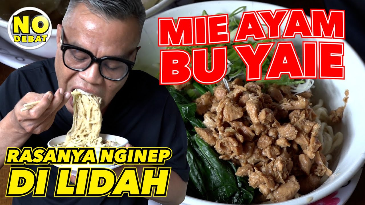 KULIDEL MIE AYAM BU YAIE - RASANYA NGINEP DI LIDAH