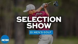 NCAA DI men's golf championship selection show | 2021
