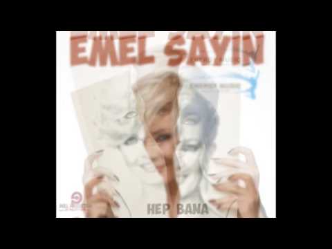 Emel Sayın - Hep Bana (Energy Music)