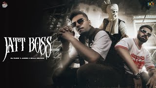 Jatt Boss (Official Video) Dj Flow | Jhindi | Billa Balero | Sky | Latest Punjabi Song 2024