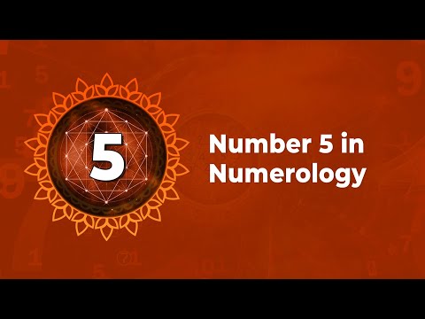 Number 5 in Numerology - Characteristics of Number 5 in Numerology