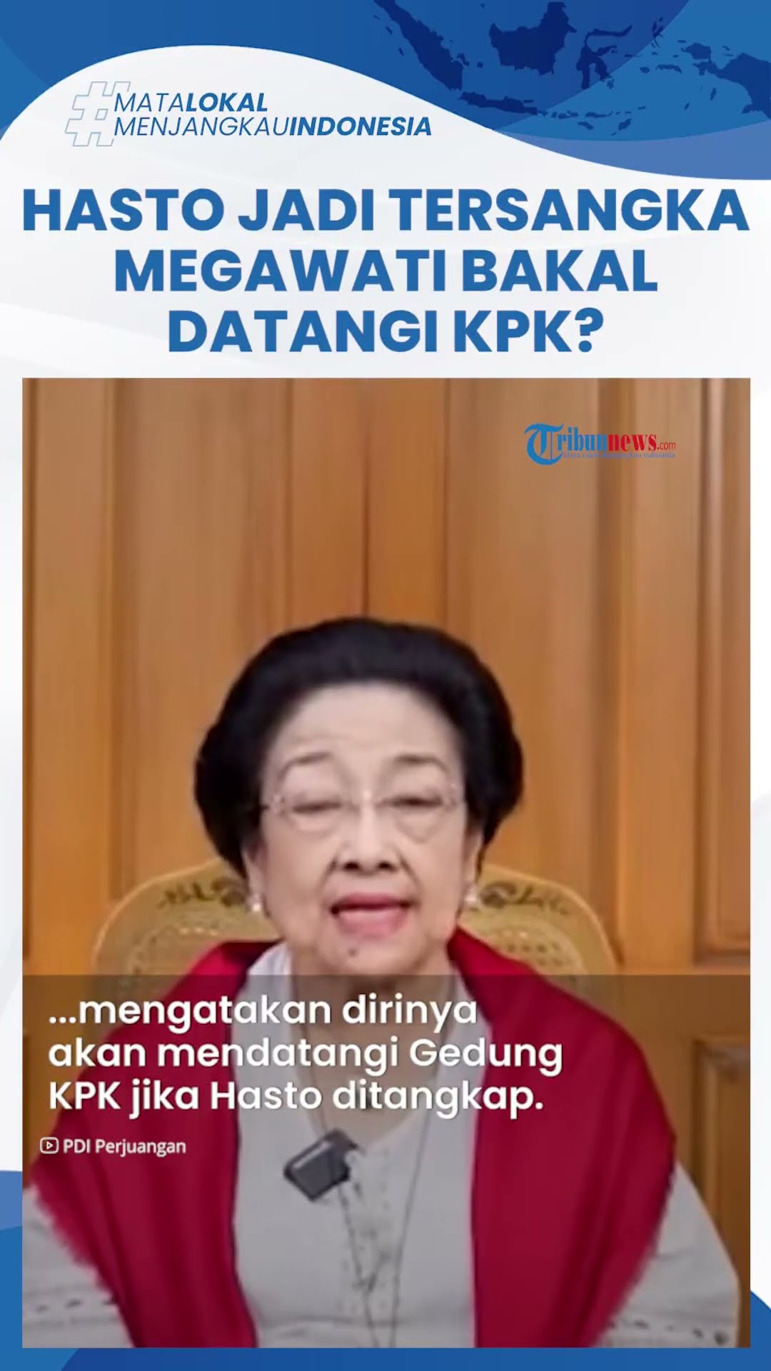 Hasto Ditetapkan Jadi Tersangka Dugaan Suap Harun Masiku, Megawati Bakal Labrak Datangi KPK?