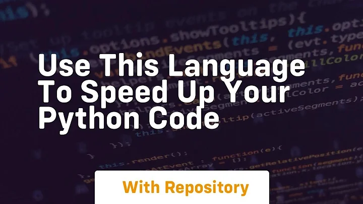 use this language to speed up your python code
