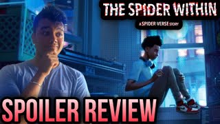 My Review On The Spider Within: A SpiderVerse Story (SPOILERS)