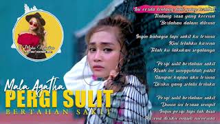 Mala Agatha - Pergi Sulit Bertahan Sakit | Official Lyric