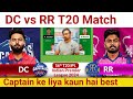 Dc vs rr predictiondc vs rr  teamdelhi vs rajasthan  ipl 56th t20 match