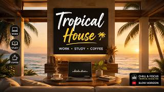 Morning Energy Mix ☀️ Tropical House for Positive Vibes & Deep Focus