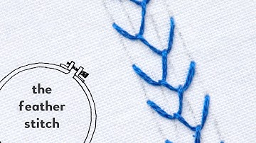 #32: feather stitch hand embroidery tutorial