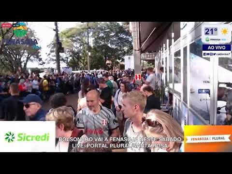 AO VIVO | Bolsonaro visita a Fenasoja em Santa Rosa